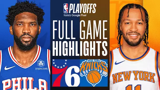 #2 KNICKS at #7 76ERS | FULL GAME 1 HIGHLIGHTS | April 20, 2024