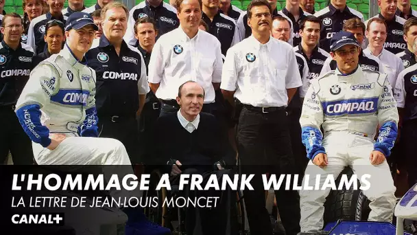 La lettre de Jean-Louis Moncet en hommage à Sir Frank Williams