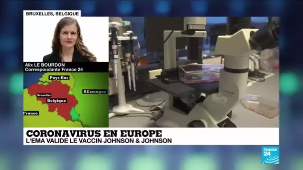 Covid-19 en Europe :  Feu vert de l'agence européenne des médicaments au vaccin Johnson & Johnson