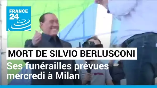 Mort de Silvio Berlusconi : ses funérailles prévues mercredi à Milan • FRANCE 24