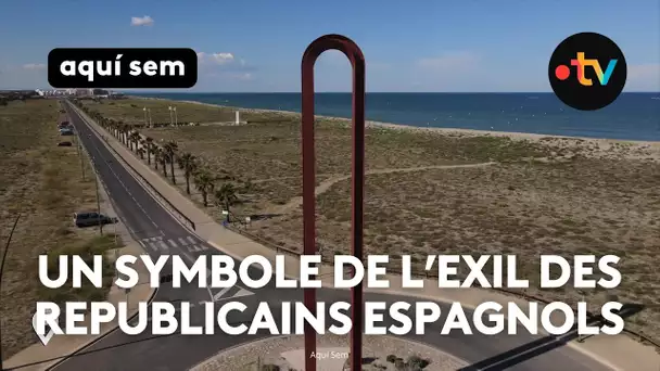 Une sculpture monumentale symbolise l’exil des Républicains espagnols au Barcarès