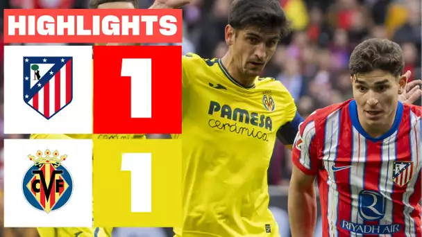 ATLÉTICO DE MADRID 1 - 1 VILLARREAL CF I RESUMEN LALIGA EA SPORTS