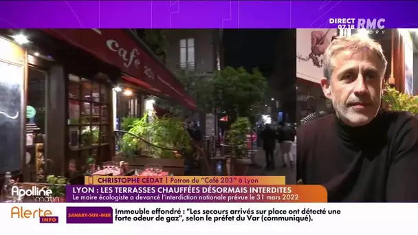 "J'ai estimé qu'enlever ces chauffages en terrasse, c'était une ineptie"