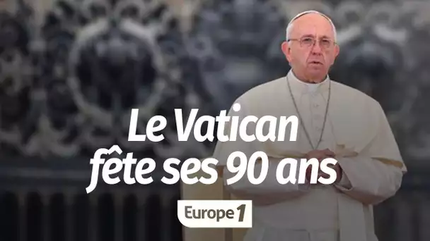 Le Vatican fête ses 90 ans