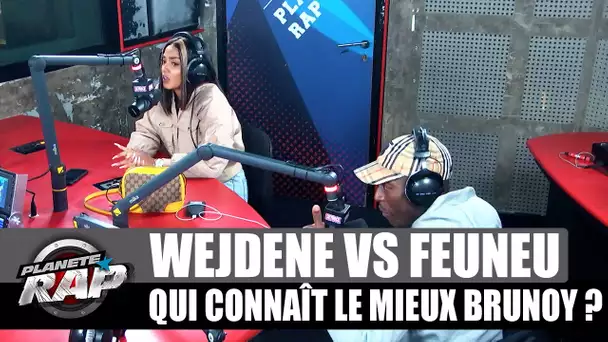 Wejdene VS Feuneu - Qui connaît le mieux Brunoy ? #PlanèteRap