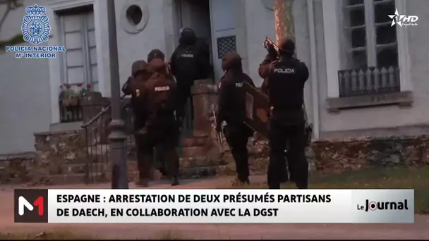 Espagne : Arrestation de deux présumés partisans de DAECH, en collaboration avec la DGST