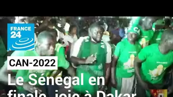 CAN-2022 : le Sénégal en finale, scènes de liesse à Dakar • FRANCE 24