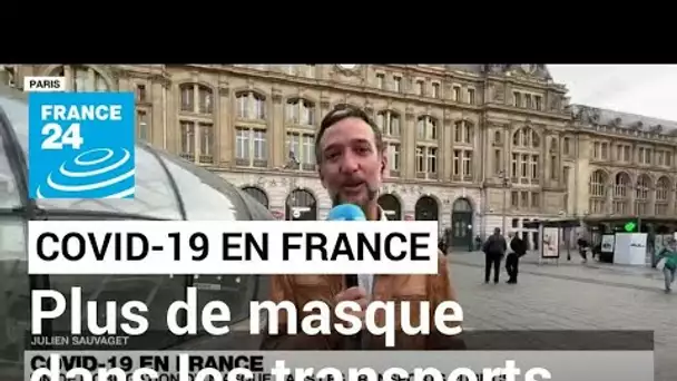 Covid-19: Fin de l'obligation du masque dans les transports publics en France • FRANCE 24