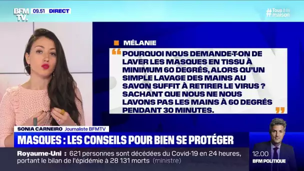 Pourquoi doit-on laver les masques à 60°C et pas nos mains à cette température ? BFMTV vous répond