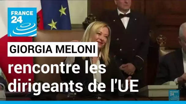 Première rencontre entre Meloni et les dirigeants européens à Bruxelles • FRANCE 24