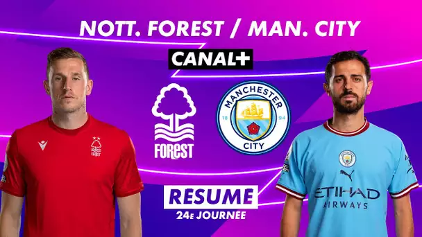 Le résumé de Nottingham Forest / Manchester City - Premier League 2022-23 (24ème journée)