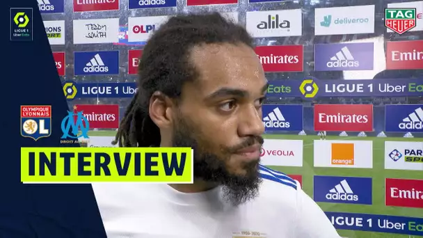 Interview de fin de match : OLYMPIQUE LYONNAIS - OLYMPIQUE DE MARSEILLE (1-1)  / 2020/2021