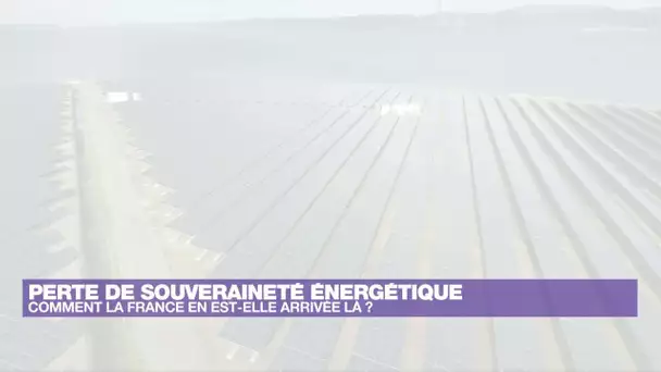 Risques de coupures d'électricité : le défi de la souveraineté énergétique • FRANCE 24