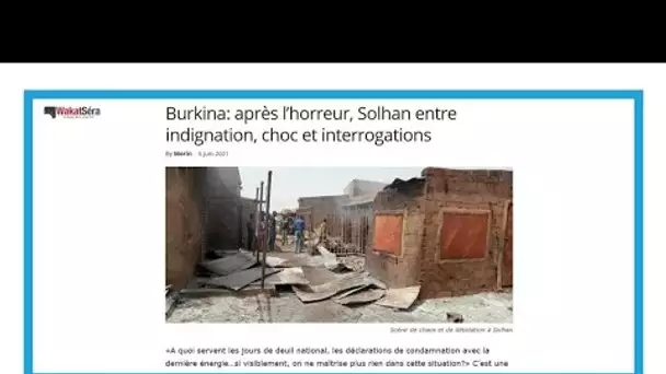 Massacre de civils à Solhan: "Le Burkina Faso est-il gouverné?"