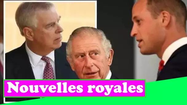 Le prince Andrew "résiste" aux plans de Charles et William pour la famille royale dans une "rebut in