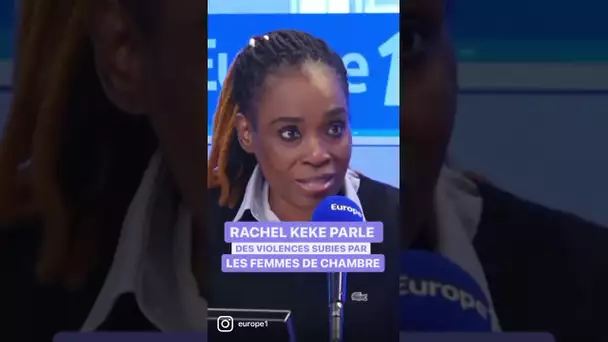 Rachel Keke révèle les violences subies par les femmes de chambre #shorts #short