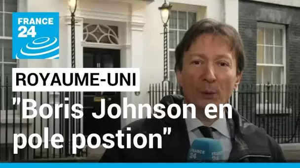 Démission de Liz Truss : "Boris Johnson est en pole position pour la succession" • FRANCE 24