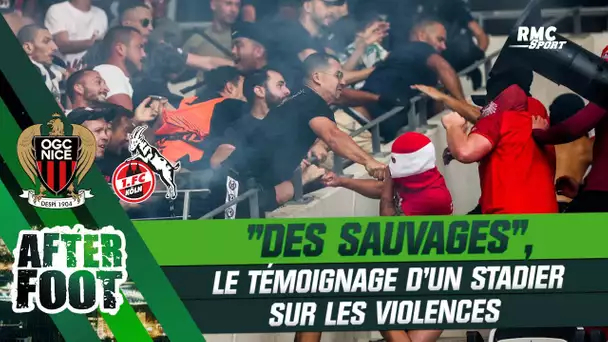 Nice-Cologne : "Des sauvages", le témoignage d'un stadier sur les violences (After Foot)