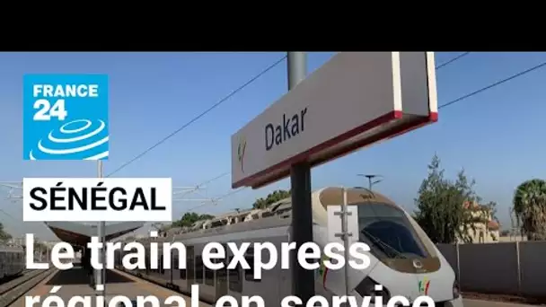 Au Sénégal, le train reliant Dakar à Diamniadio est enfin en service • FRANCE 24