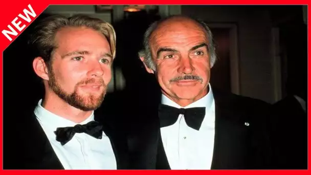 ✅  Sean Connery était en froid avec son fils Jason et comptait le déshériter : “Tu n’auras pas un ce