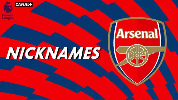 Nicknames - D'où vient le surnom "Gunners" d'Arsenal ?