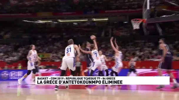 La Grèce D'Antetokounmpo éliminée