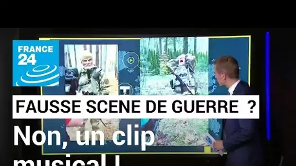 Une scène de guerre truquée ? Non, un clip musical ! • FRANCE 24