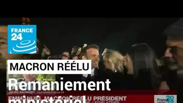 Macron réélu : un remaniement ministériel à venir • FRANCE 24