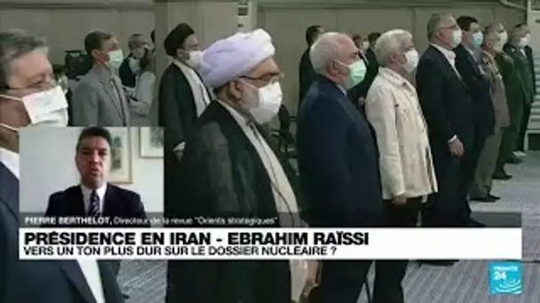 Présidence en Iran : vers des négociations plus dures sur le nucléaire avec Ebrahim Raïssi ?