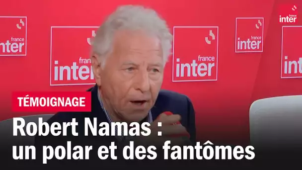 Robert Namias : un polar et des fantômes - L'Instant M