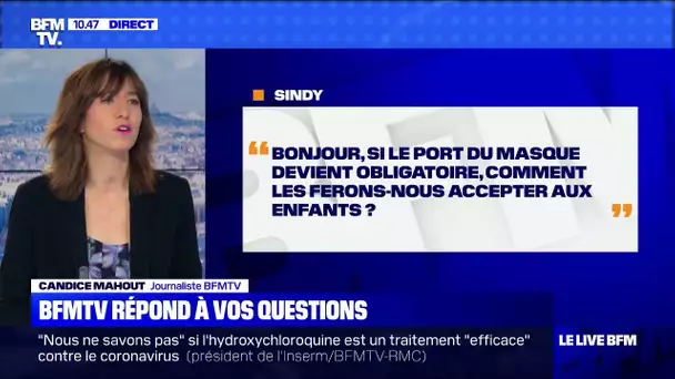 Comment faire accepter à nos enfants le masque s'il devient obligatoire ? BFMTV vous répond