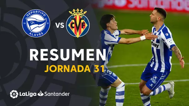 Resumen de Deportivo Alavés vs Villarreal CF (2-1)