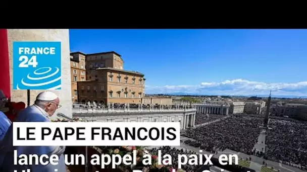 Pour Pâques, le pape François fait part de sa "vive inquiétude" au sujet du Proche-Orient