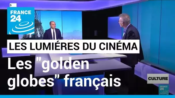 Cérémonie des lumières du cinéma : les "golden globes" français célèbrent le cinéma européen