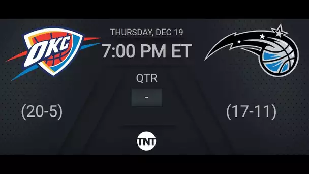 Oklahoma City Thunder @ Orlando Magic | NBA on TNT Live Scoreboard