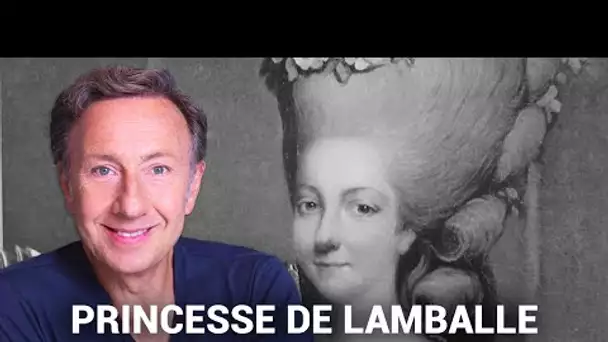 La véritable histoire de la Princesse de Lamballe, l'amie sacrifiée racontée par Stéphane Bern