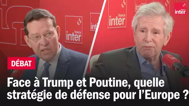 Le débat du 7/10 : "Face à Trump et Poutine, quelle stratégie de défense pour l’Europe ?"