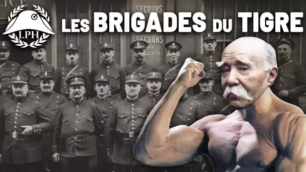 Brigades du Tigre : la police de choc de Clemenceau - La Petite Histoire - TVL