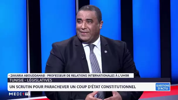 Tunisie - Législatives : Un coup d'état constitutionnel