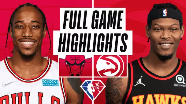 BULLS at HAWKS | FULL GAME HIGHLIGHTS | December 27, 2021