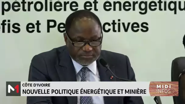 Côte d´Ivoire : nouvelle politique énergétique et minière