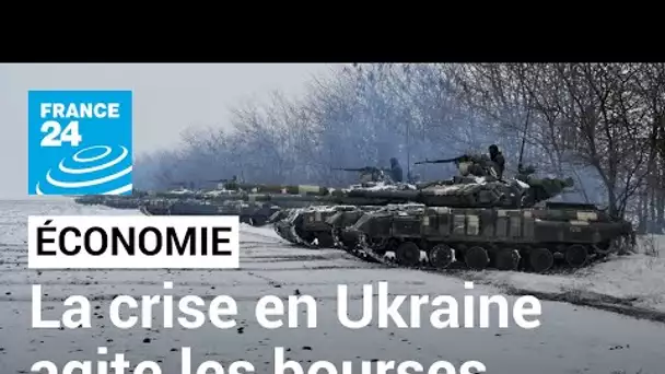 Face au risque d'escalade militaire en Ukraine, les bourses européennes et asiatiques chutent