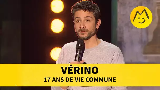 Vérino - 17 ans de vie commune