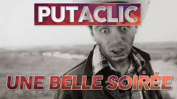 Putaclic 94 : Une belle soirée