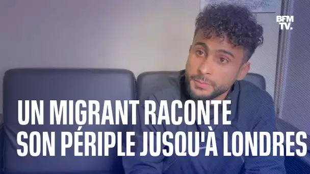 Un migrant iranien raconte son périple jusqu'à Londres