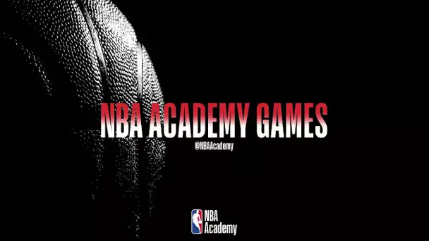 NBA Academy Games 2019 Finals | NBA Global Academy vs World Select Blue