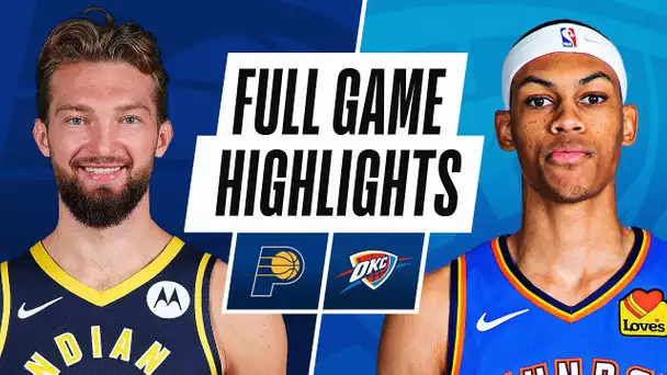 PACERS at THUNDER | FULL GAME HIGHLIGHTS | May 1, 2021