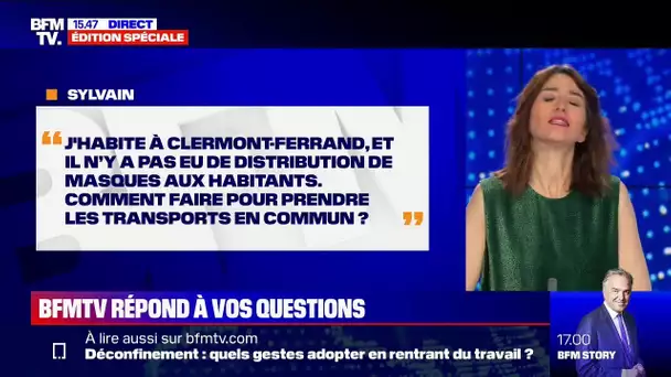 À Clermont-Ferrand, il n'y a pas eu de distribution de masques, comment faire dans les transports?