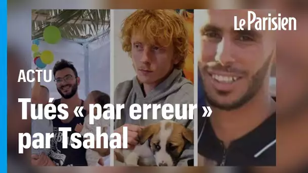 Trois otages israléiens tués « par erreur » par des soldats de Tsahal à Gaza