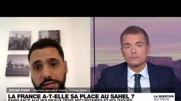 La France a-t-elle sa place au Sahel ? • FRANCE 24